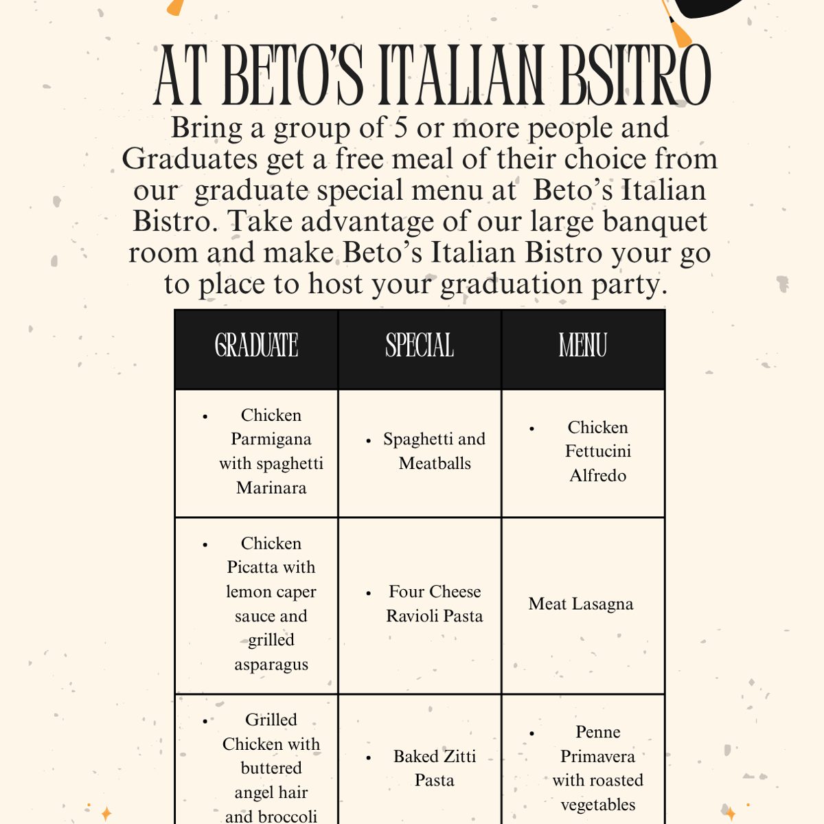 Beto's Dinner Special For Grads